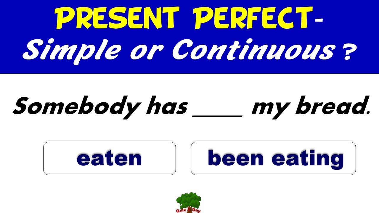 ejercicios present perfect simple and continuous 1 bachillerato