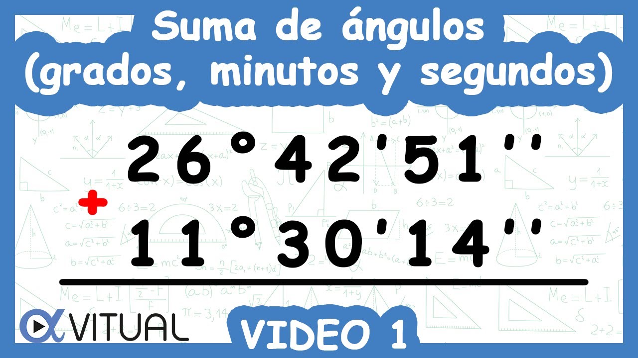 operaciones con grados minutos y segundos