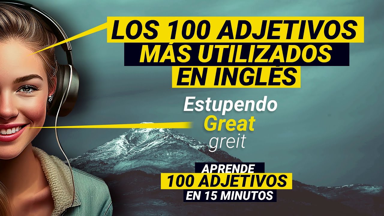 50 adjetivos calificativos en ingles y español