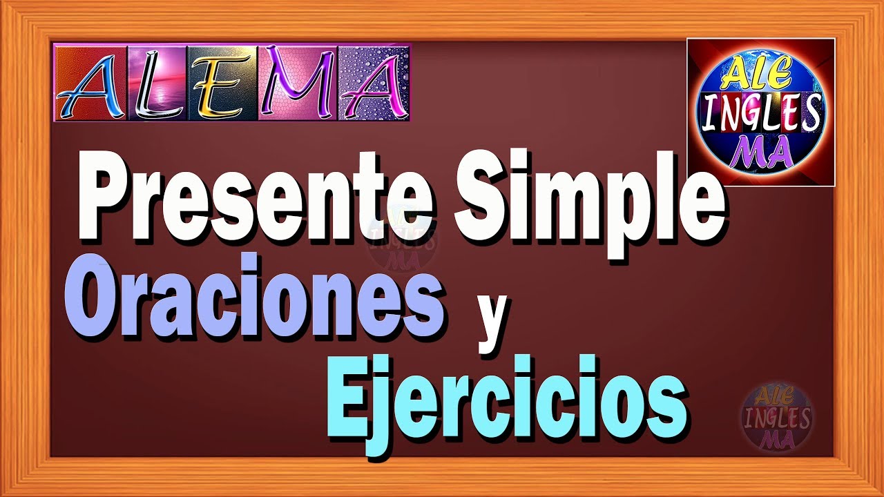 estructura gramatical del presente simple