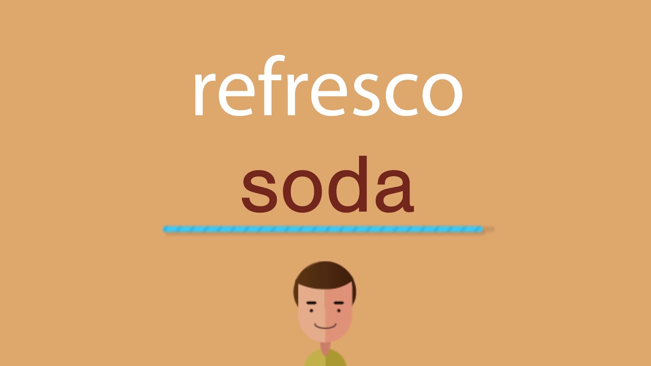 como se dice refresco en inglés