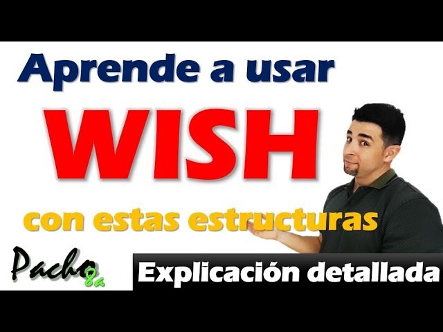 como se usa el wish en ingles