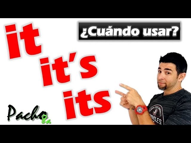 cuando se usa it is en ingles