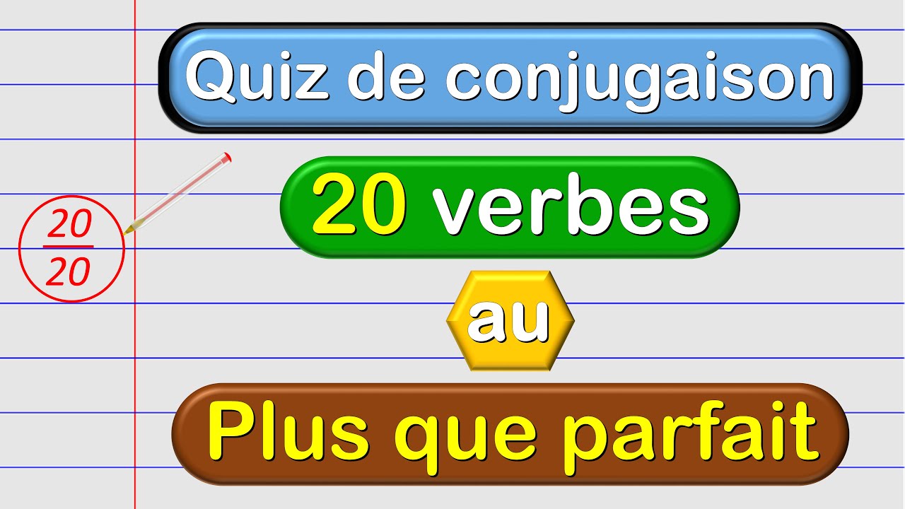 exercice sur le plus que parfait