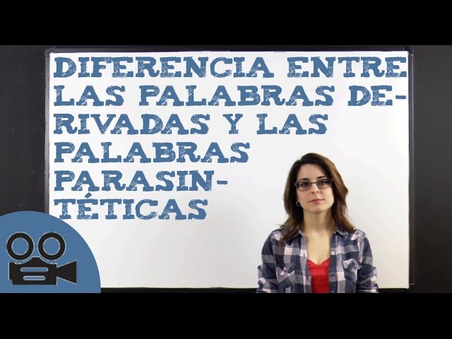 palabras simples compuestas derivadas y parasintéticas
