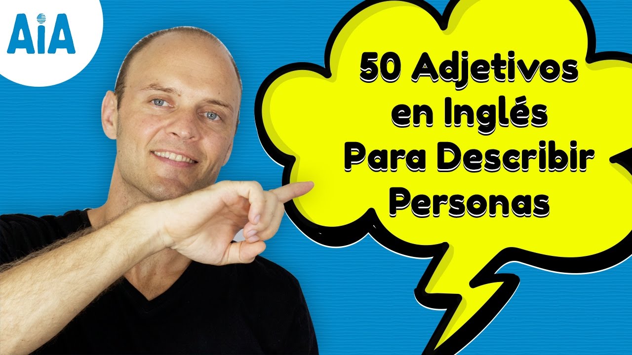 adjetivos para describir personas en ingles