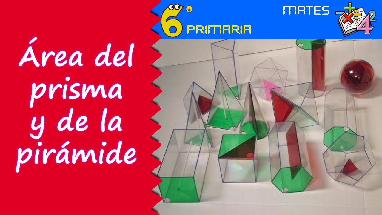 areas de prismas y piramides 6 primaria