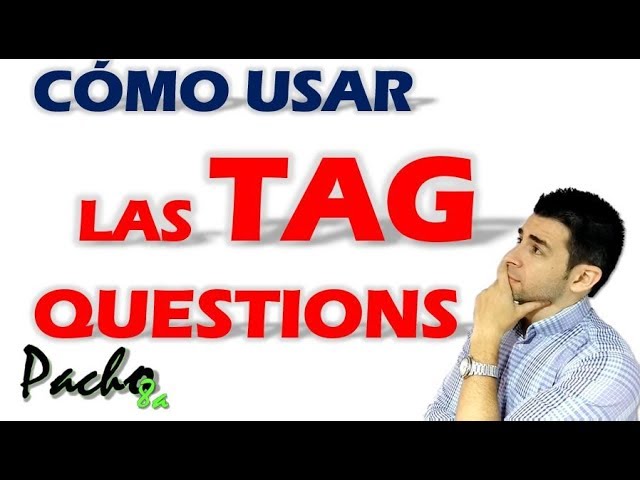 dialogo de tag questions de dos personas