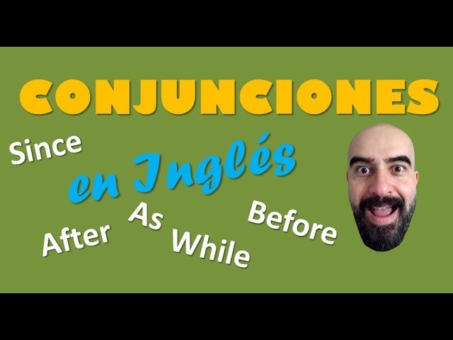 ejemplos de oraciones con conjunciones en ingles