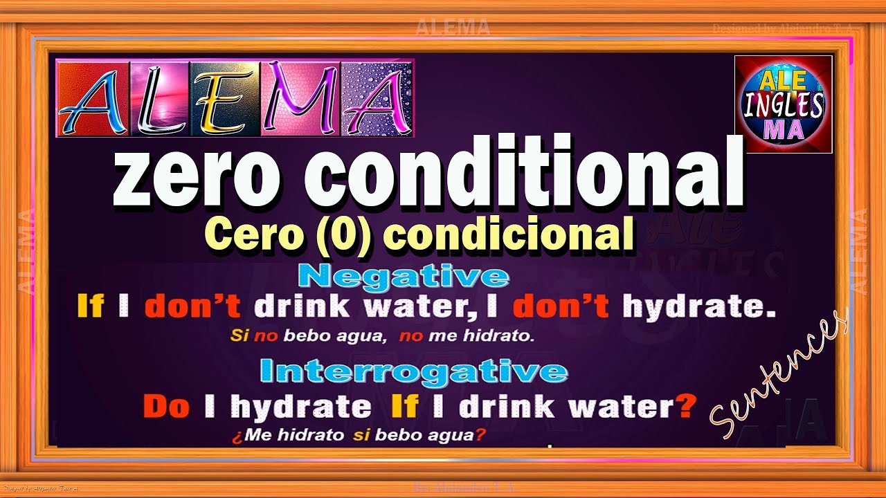 ejemplos de oraciones de zero conditional