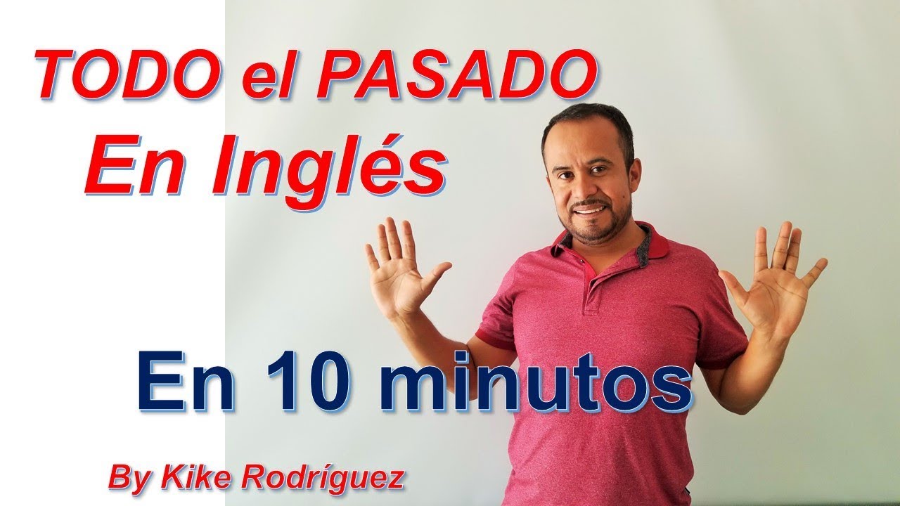 expresiones de tiempo pasado en ingles