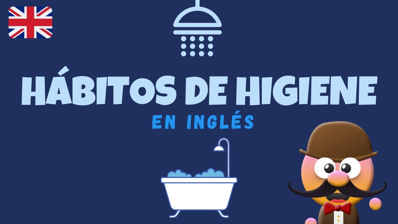 hábitos saludables y no saludables en inglés
