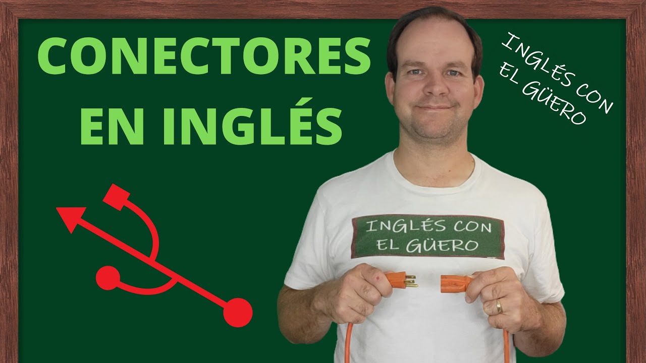 in es un conector en ingles
