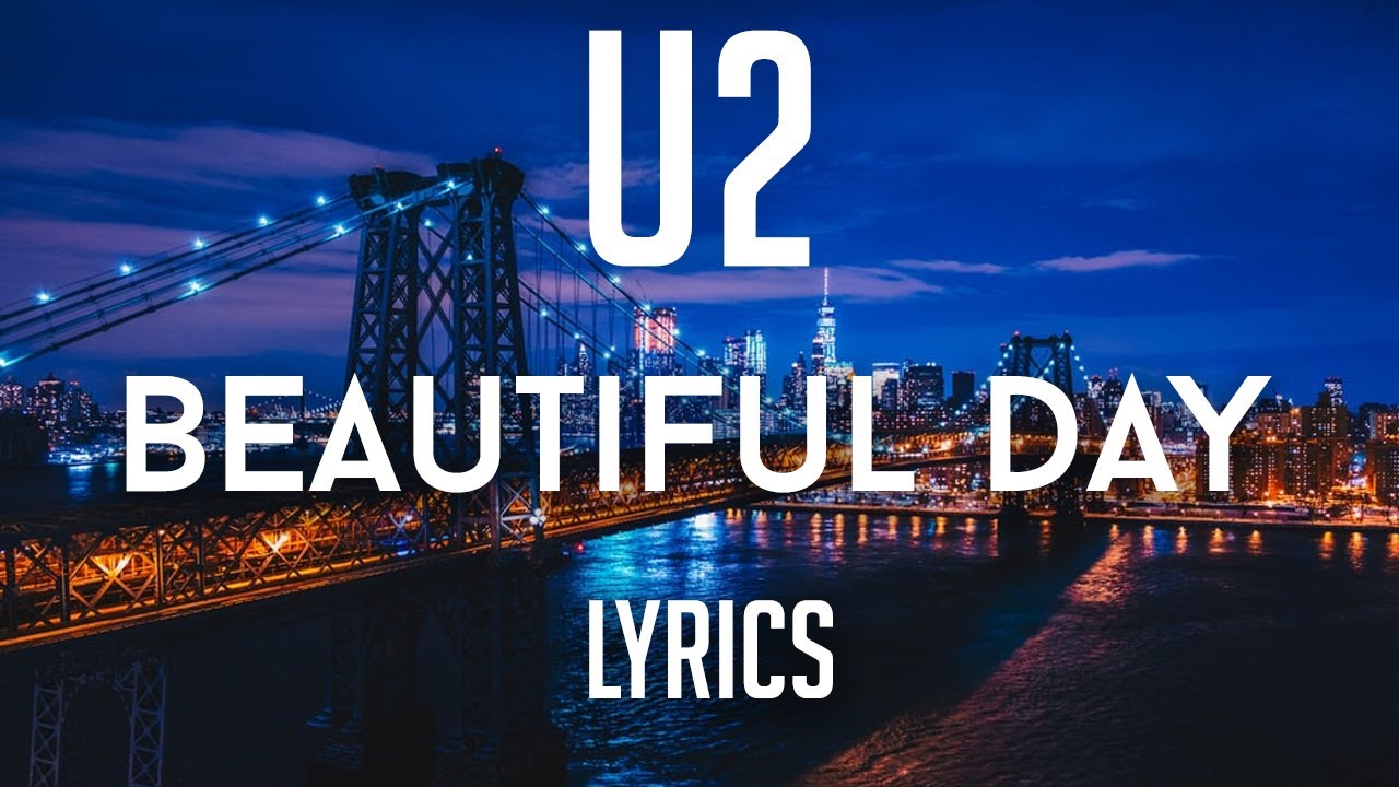 letra de beautiful day de u2