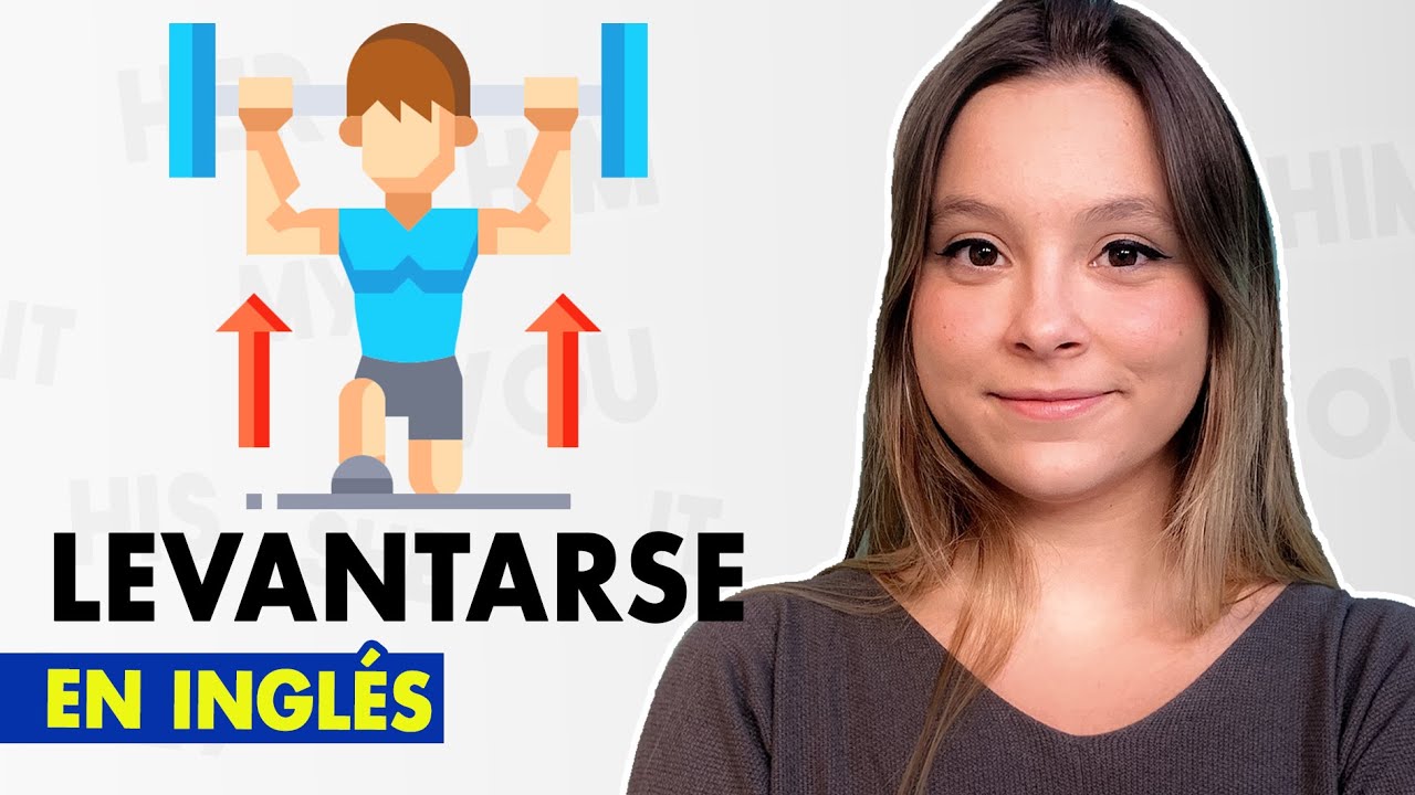 levantarse en ingles en pasado
