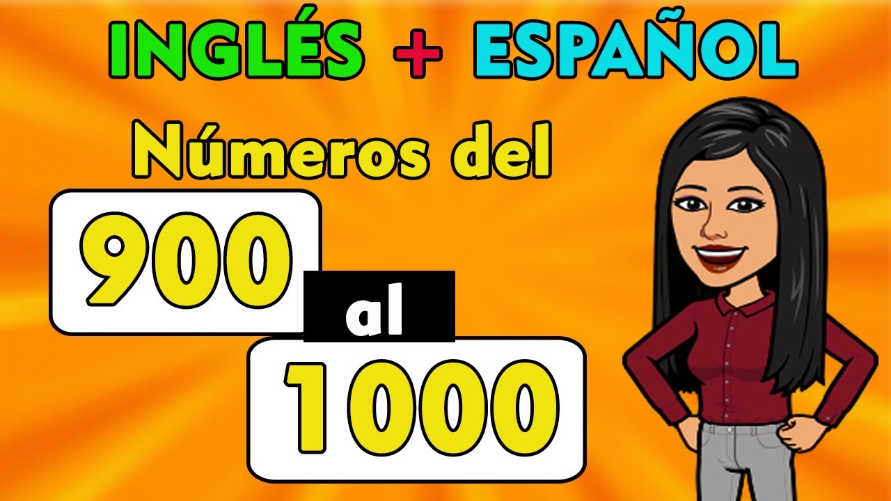 números en inglés del 900 al 1000