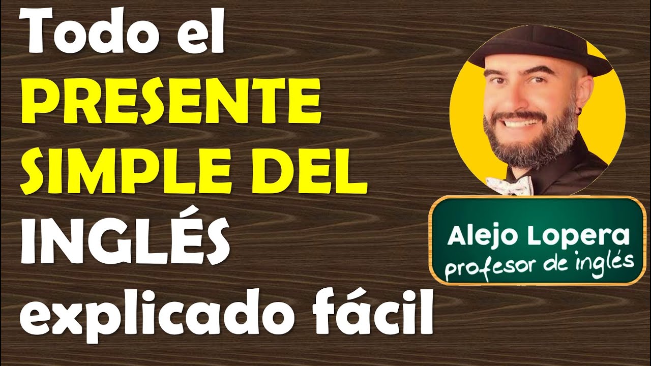 para q sirve el presente simple