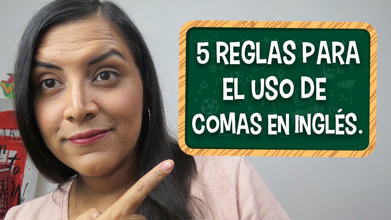uso de la coma en inglés