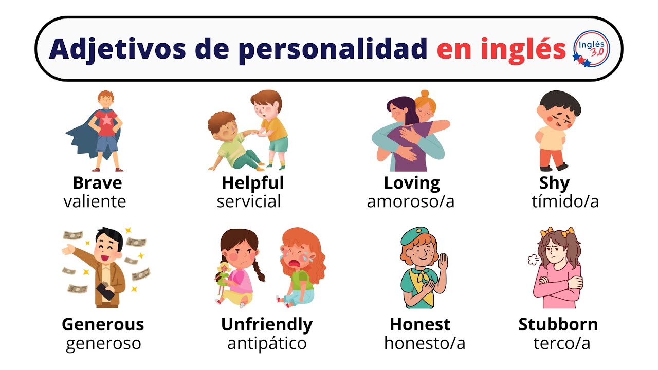 20 adjetivos de personalidad en ingles