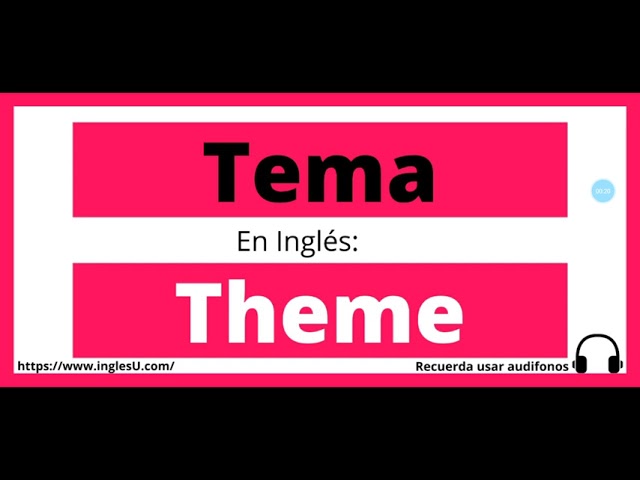 como se dice tema en ingles