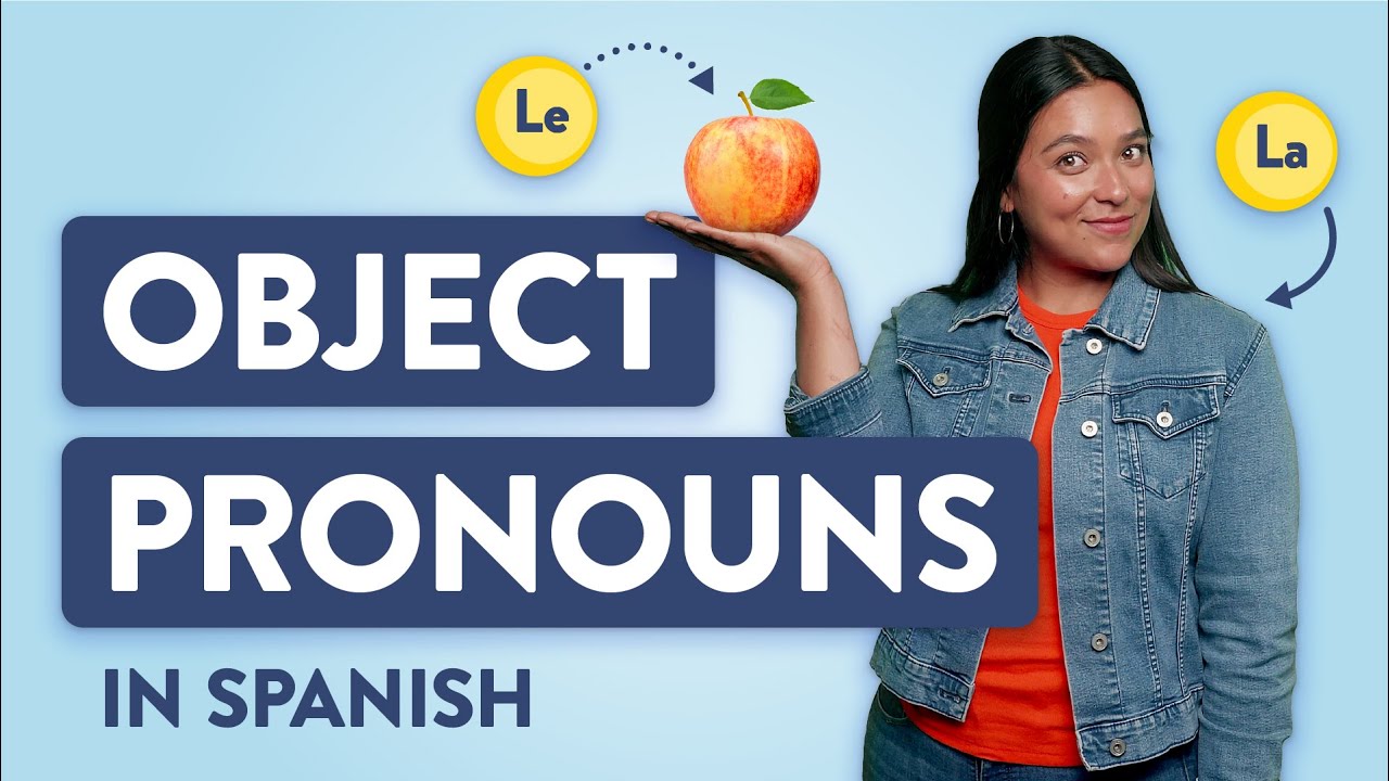direct and indirect object pronouns spanish