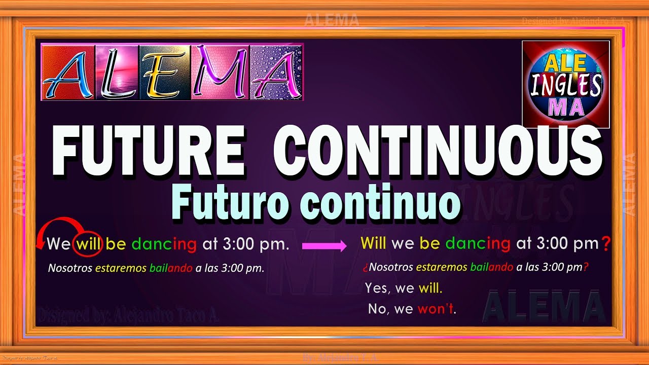 ejemplos de oraciones en futuro continuo