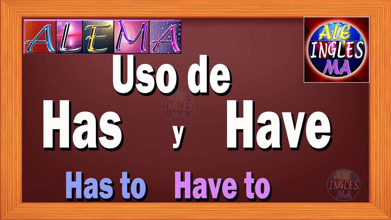 oraciones en inglés con have to