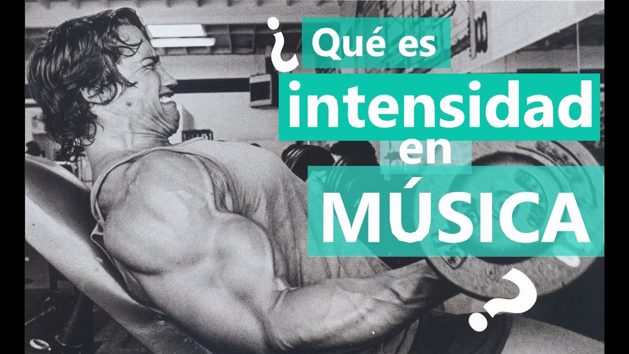 que es la intensidad en musica