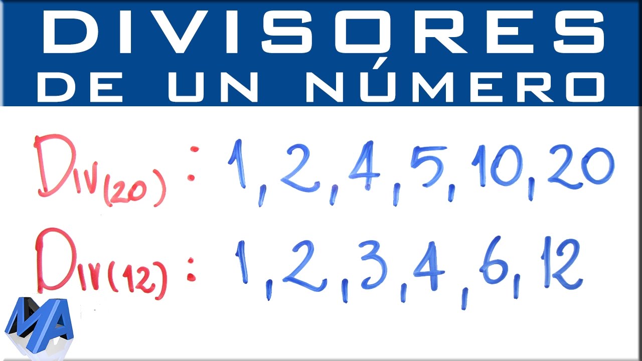 como encontrar los divisores de un numero