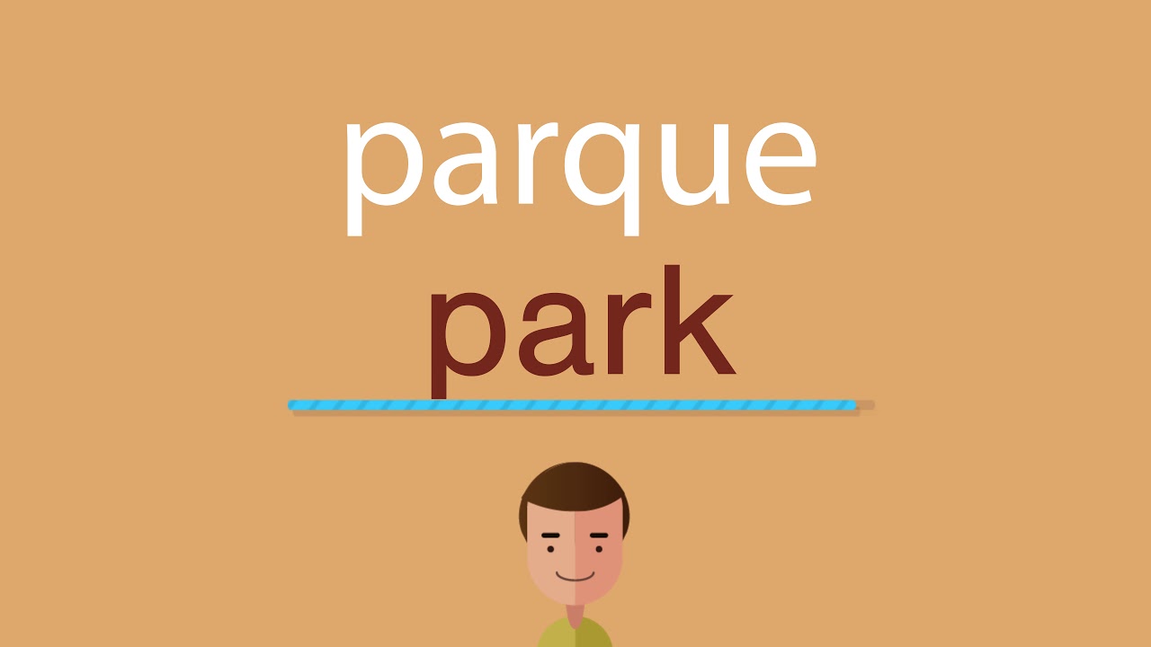 como se dice parque en inglés