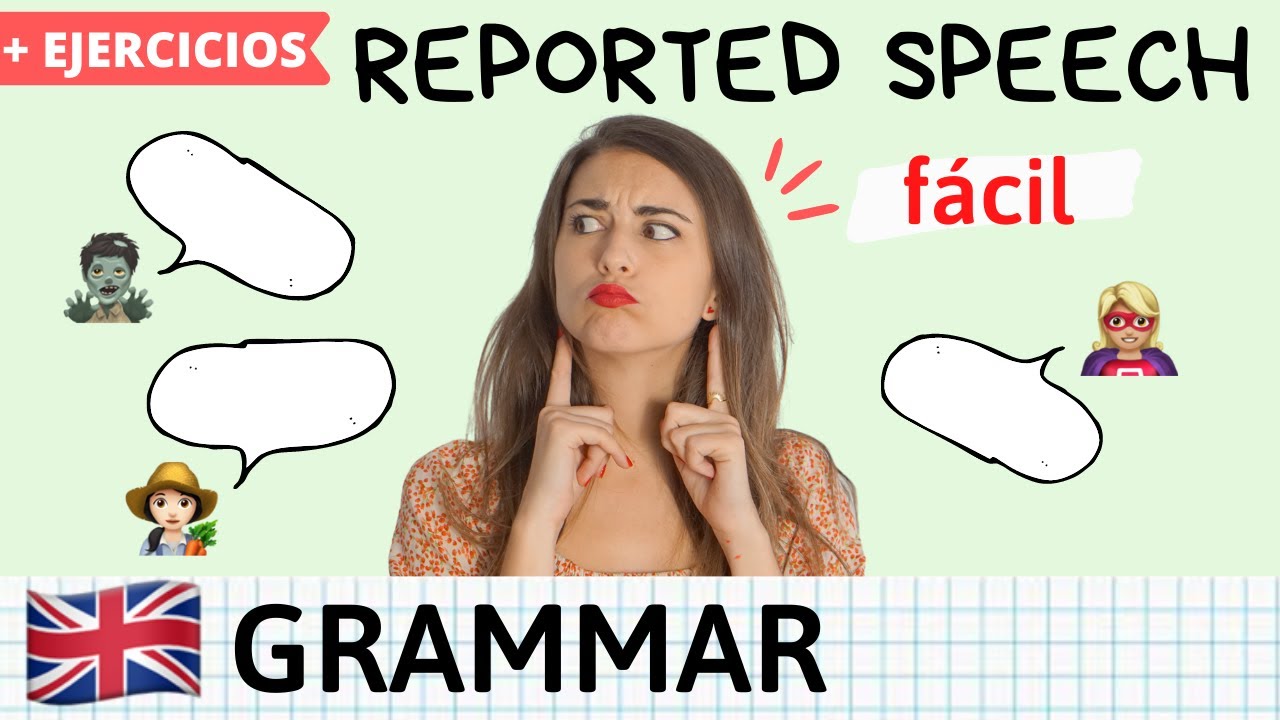 ejemplos de reported speech en todos los tiempos