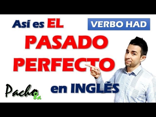 frases en pasado perfecto en ingles