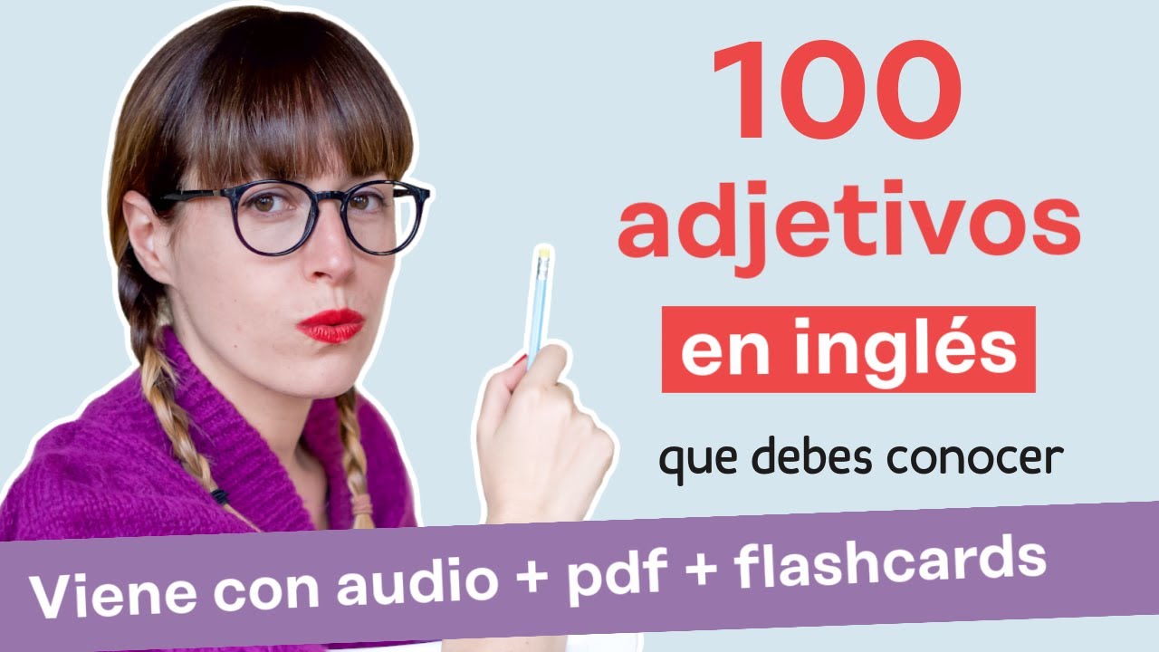 lista de 30 adjetivos en ingles