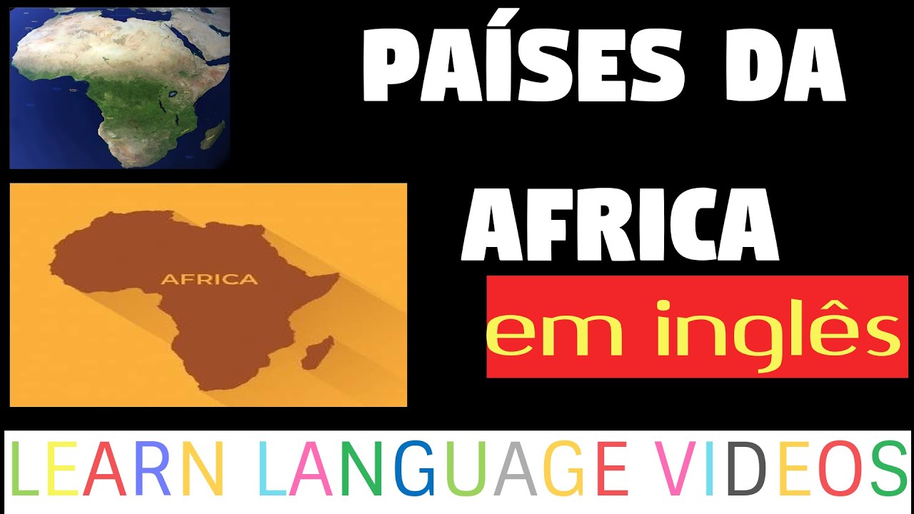 paises de africa en ingles