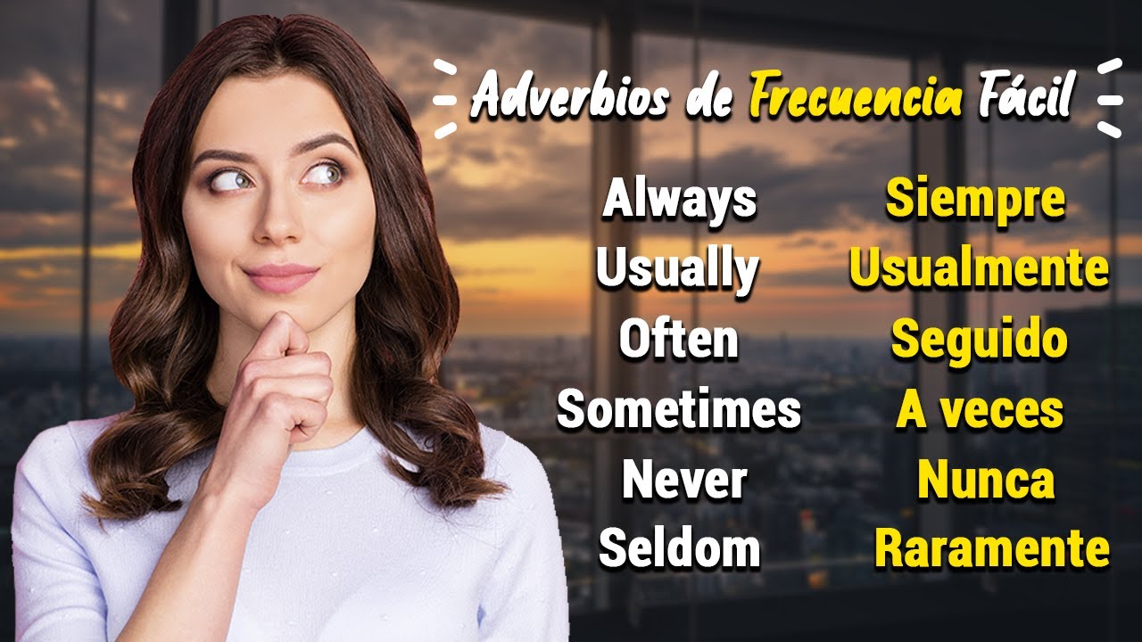 adverbios de frecuencia en ingles ejercicios