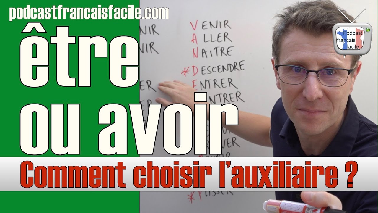 etre ou avoir au passé composé