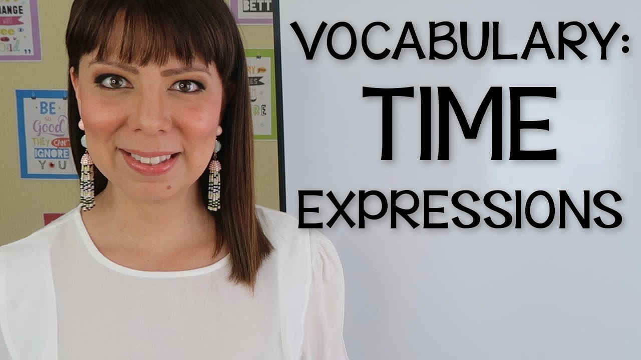 lista de expresiones de tiempo en ingles