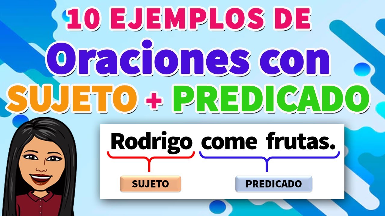 oraciones con sujeto y predicado ejercicios