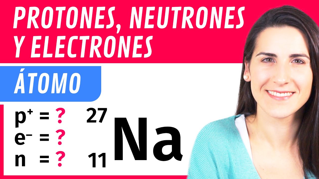 tabla de protones neutrones y electrones ejercicios